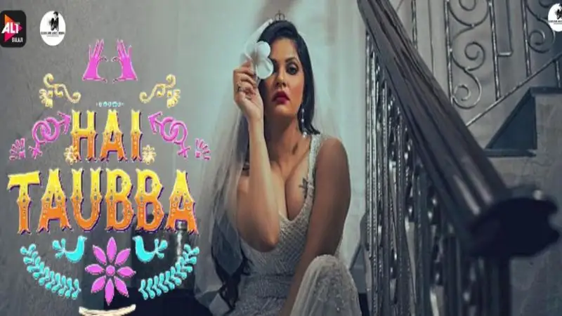 Hai Taubba Alt Balaji