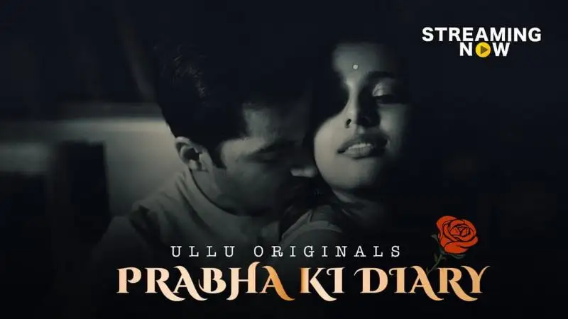 Prabha Ki Diary ( 2020) ULLU